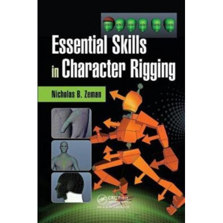 Essential Skills in Character Rigging