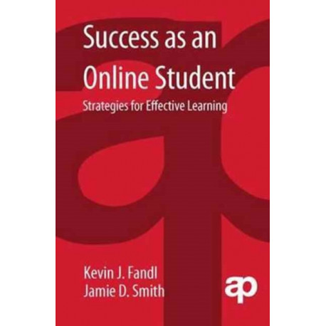 Success as an Online Student: Strategies for Effective Learning