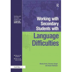 Working with Secondary Students who have Language Difficulties