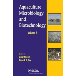 Aquaculture Microbiology and Biotechnology, Volume Two