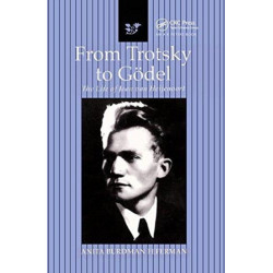 From Trotsky to Godel: The Life of Jean van Heijenoort