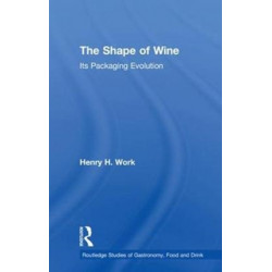The Shape of Wine: Its Packaging Evolution