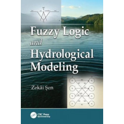 Fuzzy Logic and Hydrological Modeling