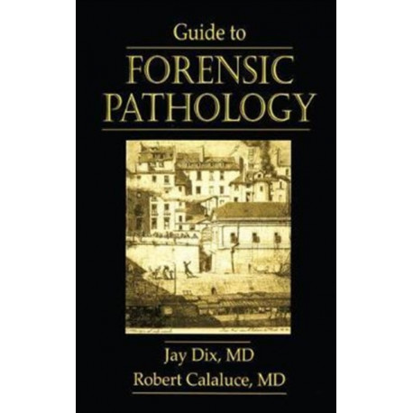 Guide to Forensic Pathology