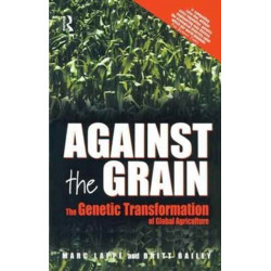Against the Grain: Genetic Transformation of Global Agriculture