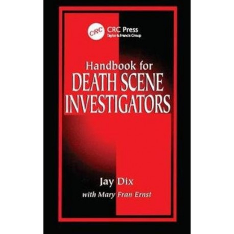 Handbook for Death Scene Investigators