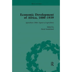Economic Development of Africa, 1880–1939 vol 3