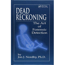 Dead Reckoning: The Art of Forensic Detection