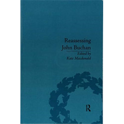 Reassessing John Buchan: Beyond the Thirty Nine Steps