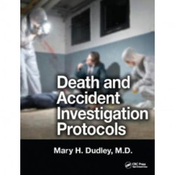 Death and Accident Investigation Protocols