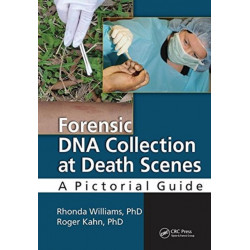 Forensic DNA Collection at Death Scenes: A Pictorial Guide