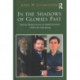 Two Volume Set: In the Shadows of Glories Past and The Rise of Science in Islam and the West
