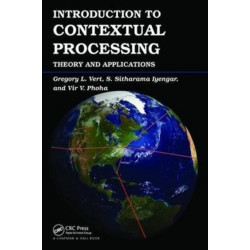 Introduction to Contextual Processing: Theory and Applications