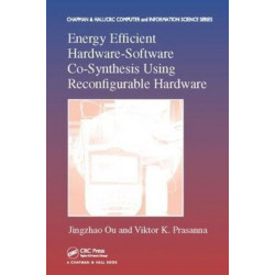 Energy Efficient Hardware-Software Co-Synthesis Using Reconfigurable Hardware