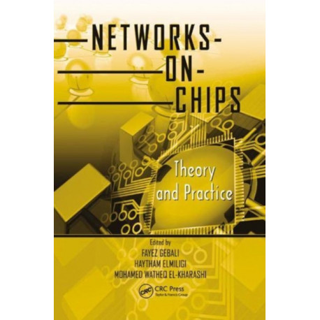 Networks-on-Chips: Theory and Practice