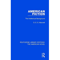American Fiction: The Intellectual Background