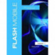 Flash Mobile: Developing Android and iOS Applications