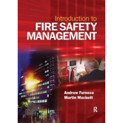 Introduction to Fire Safety Management