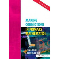 Making Connections in Primary Mathematics