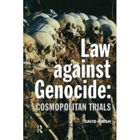 Law Against Genocide: Cosmopolitan Trials