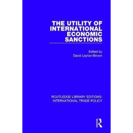 The Utility of International Economic Sanctions