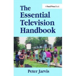 The Essential Television Handbook
