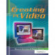 Creating PC Video
