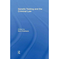 Genetic Testing and the Criminal Law