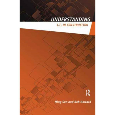 Understanding IT in Construction