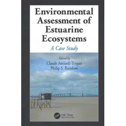 Environmental Assessment of Estuarine Ecosystems: A Case Study
