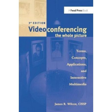 Videoconferencing: The Whole Picture