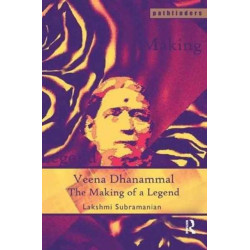 Veena Dhanammal: The Making of a Legend