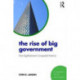 The Rise of Big Government: How Egalitarianism Conquered America
