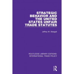 Strategic Behavior and the United States Unfair Trade Statutes