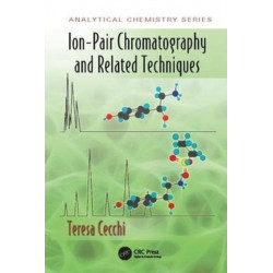 Ion-Pair Chromatography and Related Techniques