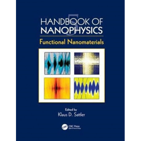 Handbook of Nanophysics: Functional Nanomaterials