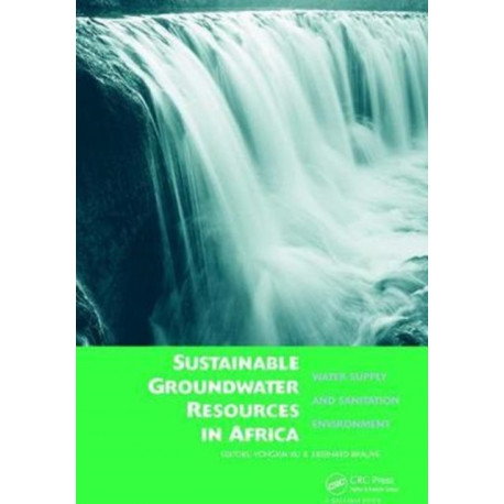 Sustainable Groundwater Resources in Africa: Water supply and sanitation environment