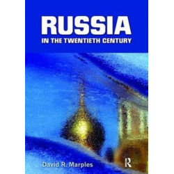 Russia in the Twentieth Century: The quest for stability