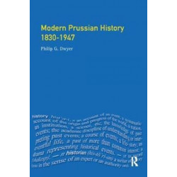 Modern Prussian History: 1830-1947