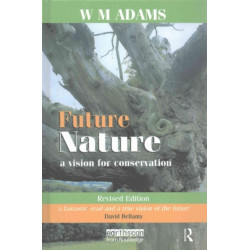 Future Nature: A Vision for Conservation