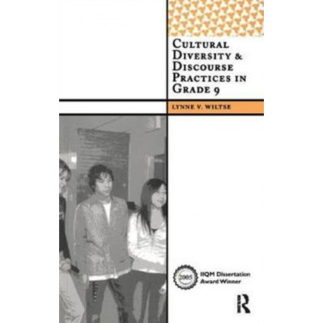 Cultural Diversity and Discourse Practices in Grade Nine