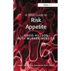 A Short Guide to Risk Appetite