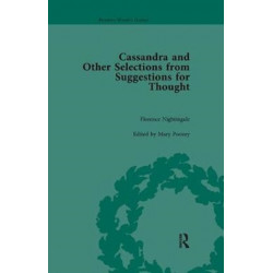 Cassandra and Suggestions for Thought by Florence Nightingale
