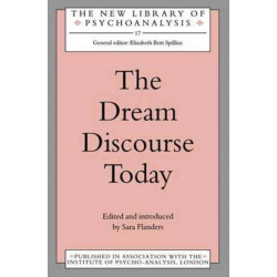 The Dream Discourse Today
