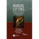 Manual Lifting: A Guide to the Study of Simple and Complex Lifting Tasks