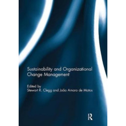 Sustainability and Organizational Change Management