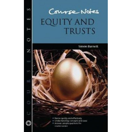 Course Notes: Equity and Trusts