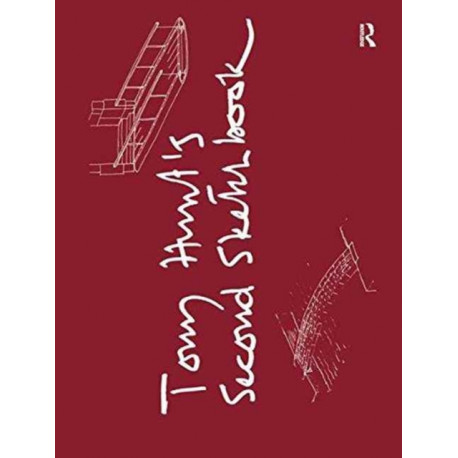 Tony Hunt's Second Sketchbook