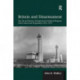 Britain and Disarmament: The UK and Nuclear, Biological and Chemical Weapons Arms Control and Programmes 1956-1975