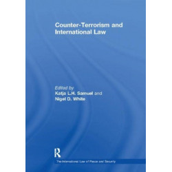 Counter-Terrorism and International Law